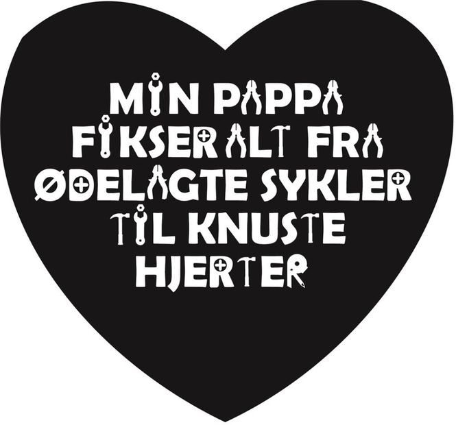 Hovedbilde Skilt hjerte stort Min pappa fikser 16x17cm
